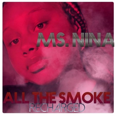 ALL the SMOKE (Recharged) [Recharged] - Single