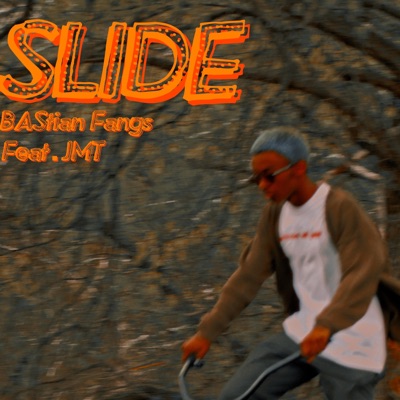Slide (feat. JMT) - Single