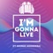 DJ MAJ / GEORGE MHONDERA - I'M GONNA LIVE 