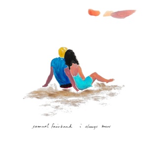 I Always Knew - Single