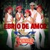 Yacimiento - Ebrio de Amor
