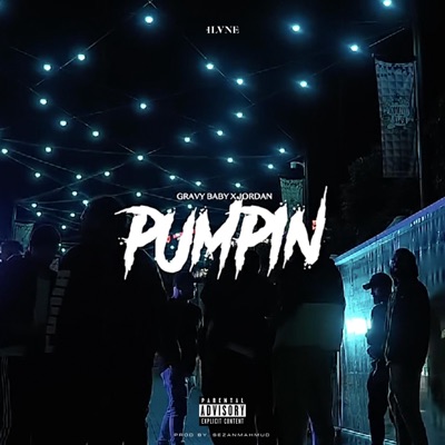 Pumpin' (feat. Jordan) - Single