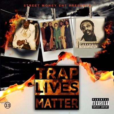 Trap Lives Matter - EP