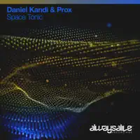 Space Tonic — DANIEL KANDI, Prox