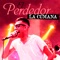 El Perdedor - La Cumana lyrics