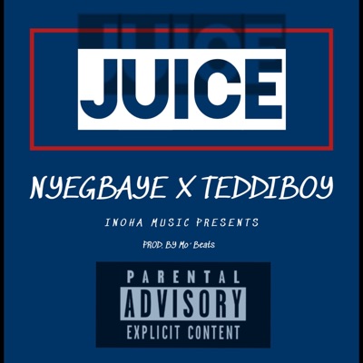 JUICE (feat. TEDDIBOY) - Single