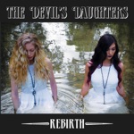 The Devil's Daughters - Baddest Girls in Town