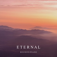 Eternal - BigRicePiano