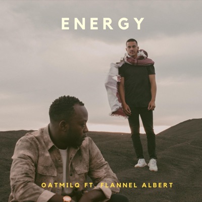 Energy (feat. Flannel Albert) - Single