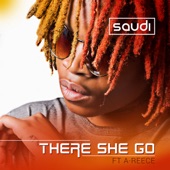 There She Go (feat. A-Reece) artwork