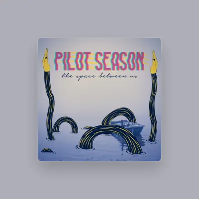 Listen to Pilot Season, watch music videos, read bio, see tour dates & more!