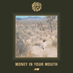 MONEY IN YOUR MOUTH cover art