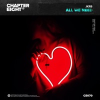 All We Need - Single - JKRS
