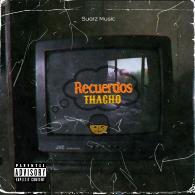 Recuerdos (Thacho) - Single