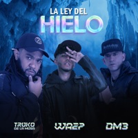 La Ley del Hielo - Single - Truko de la Musa, DM3 & Waep