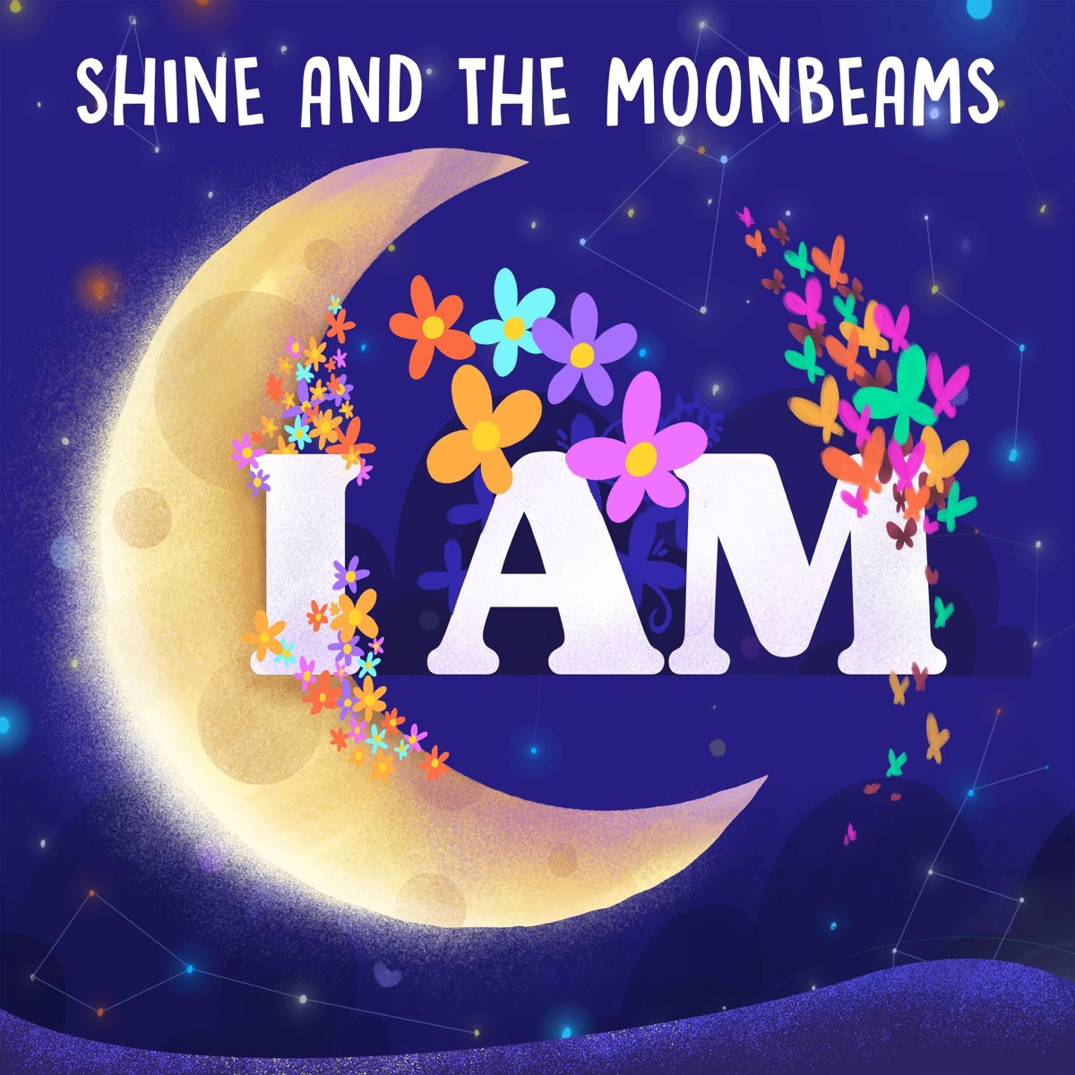 ‎I Am Album by Shine and the Moonbeams Apple Music