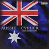 Aussie Cypher (feat. Martian, Optimystic, Megalodon, Alj, Joey Maker, Bryson Lecordier, Devious R & OneRish) - Single