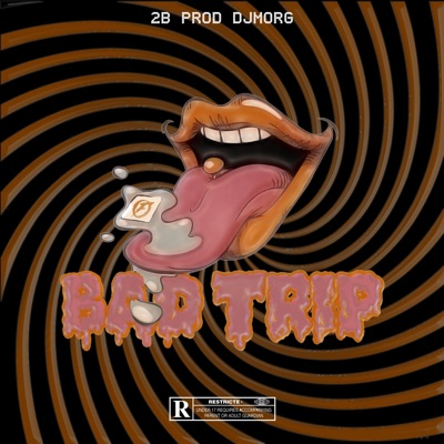 Bad Trip - Single