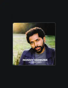 Escucha a Ronny Mosuse, mira videos musicales, lee su biografía, consulta las fechas de las gira y más.