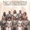 Timothy mtanami - Ncandweni Christ Ambassadors lyrics