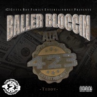 Baller Bloccin - Single - TeddyThaDon