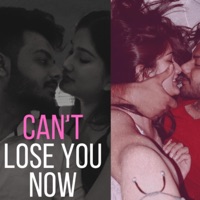 Can't Lose You Now - Single - Kartavya