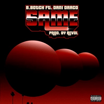 Same (feat. Dani Draco) - Single