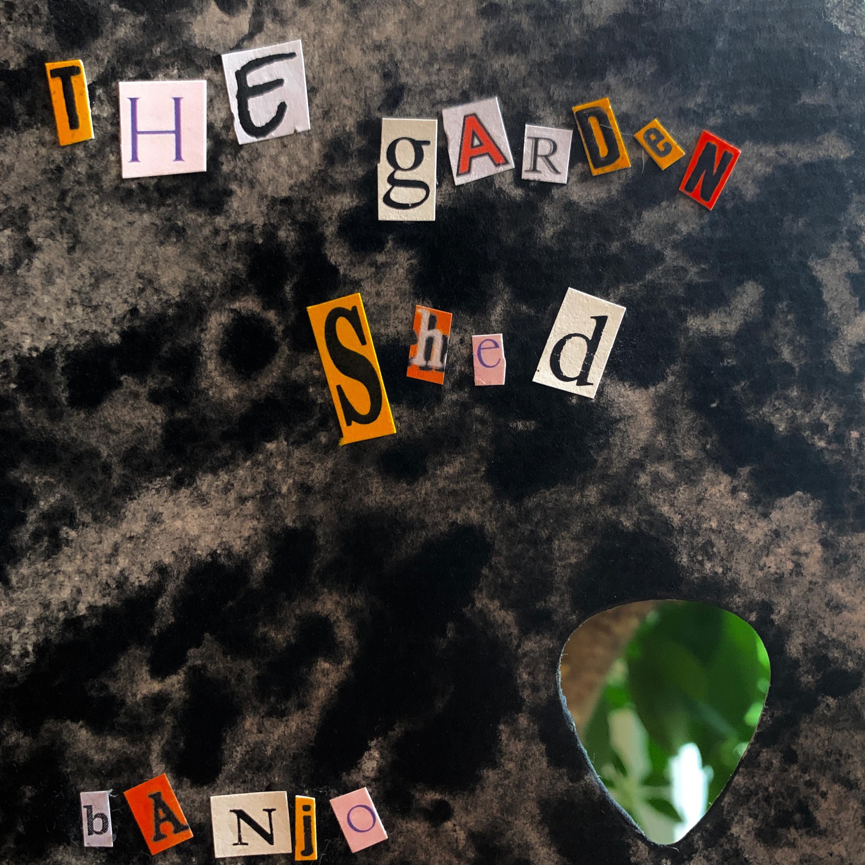The Garden Shed - EP