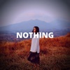 Nothing - Single