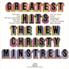 The New Christy Minstrels' Greatest Hits - The New Christy Minstrels