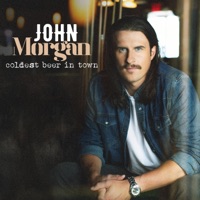 Coldest Beer In Town - Single - John Morgan