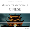 Musica tradizionale cinese, Vol. 2 - Cinese Musica