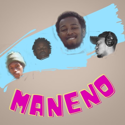 MANENO (feat. Mavrick, mlaguzy & skwinchi) - Single