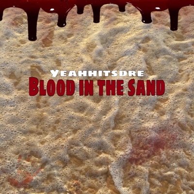 Blood In the Sand - Single