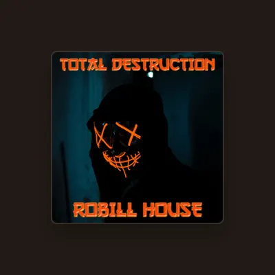 Listen to ROBILL HOUSE, watch music videos, read bio, see tour dates & more!
