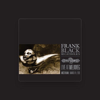 Frank Black & The Catholics