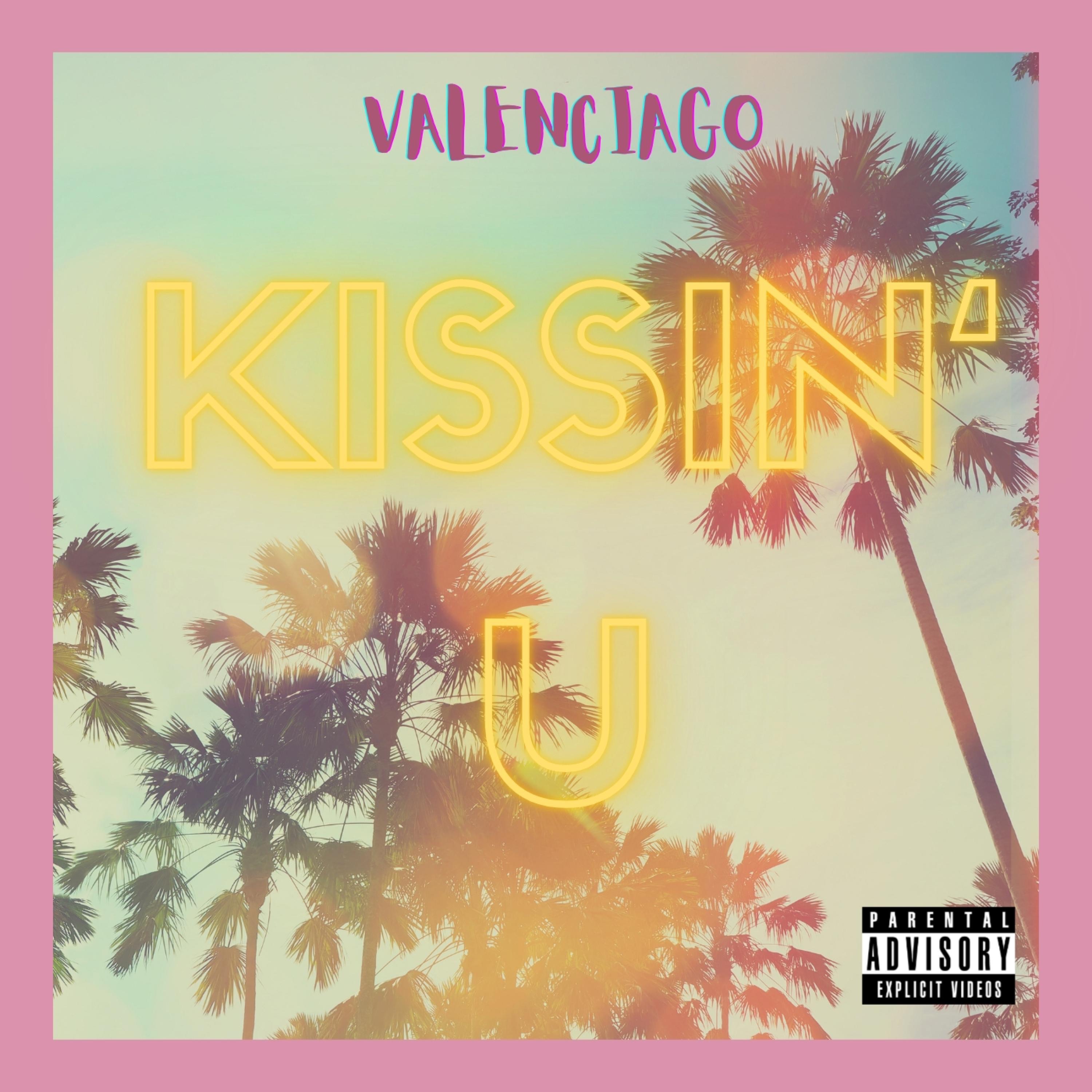 Kissin' U - Single