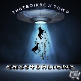Eastdaliens (feat. Tom P) Thatboikae