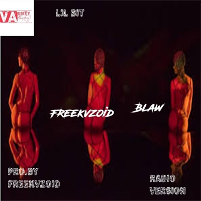 Lil Bitt (feat. Blaw) - Single