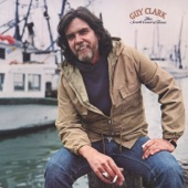 Guy Clark - Who Do You Think You Are