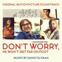 Don't Worry, He Won't Get Far on Foot (Main Title) — Danny Elfman