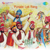 Punjabi Lok Rang - Various Artists