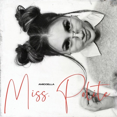 Miss Polite - Single