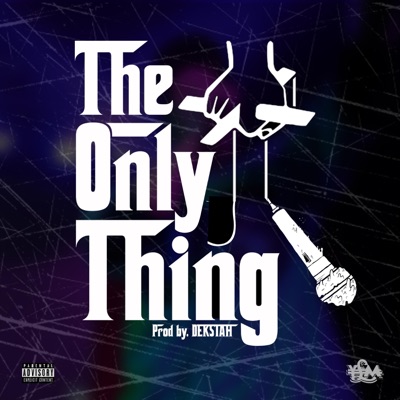 The Only Thing - Single