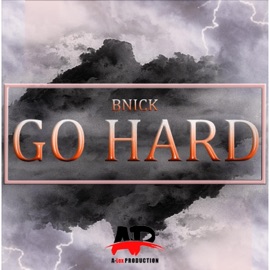Go Hard BNick