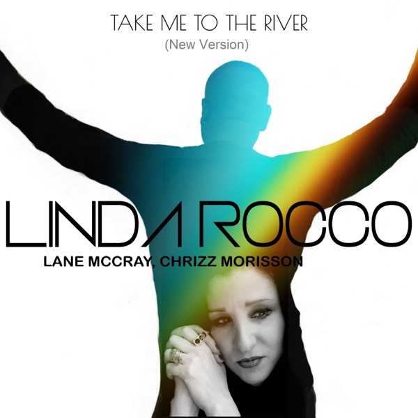 Take Me To the River (New Version) - Single