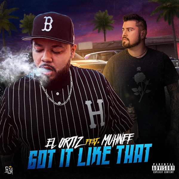 Got It Like That (feat. Muhnee)