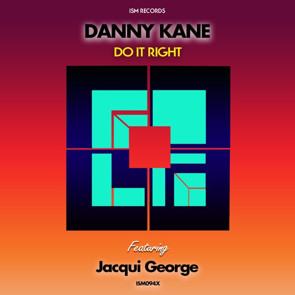 Do It Right (feat. Jacqui George) - Single