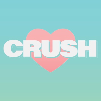 Crush (On You) - Single