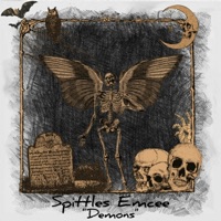 Demons - Single - Spittles Emcee